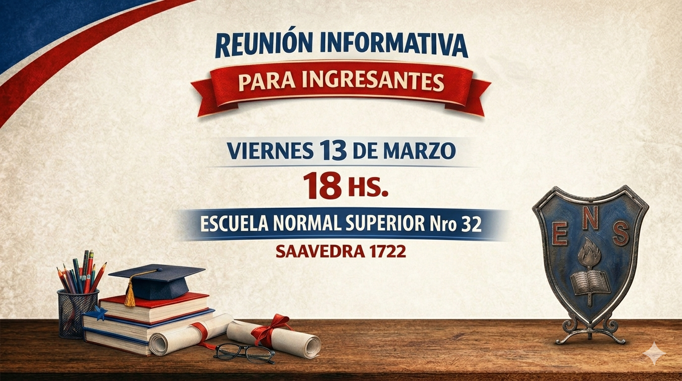 La Escuela Normal Nº 32 realizará una reunión informativa para aspirantes a sus profesorados